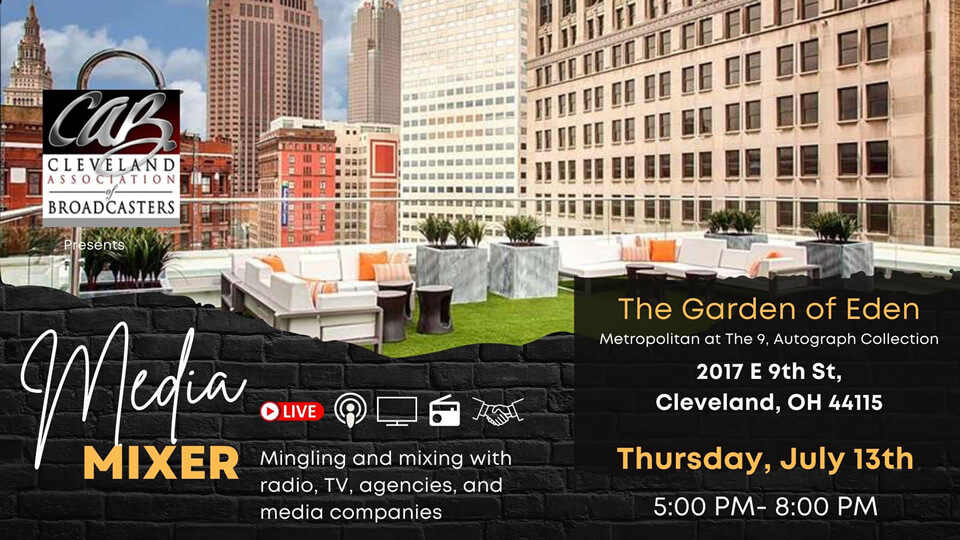 CAB Media Mixer - July 13th 5-8pm at The Garden of Eden